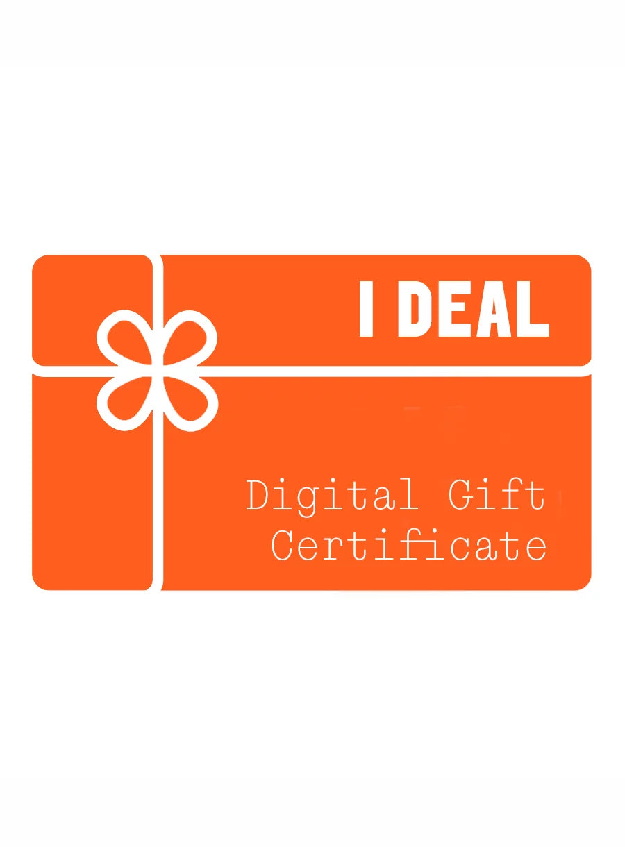 I DEAL Digital Gift Certificate (Virtual Gift Card for Online Use Only)